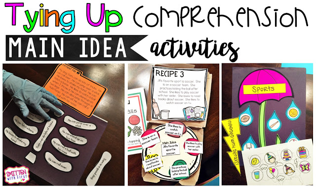 Tying Up Comprehension (Main Idea)