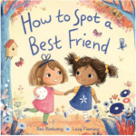 Friendship Books for Kids Read Alouds - Smitten with First