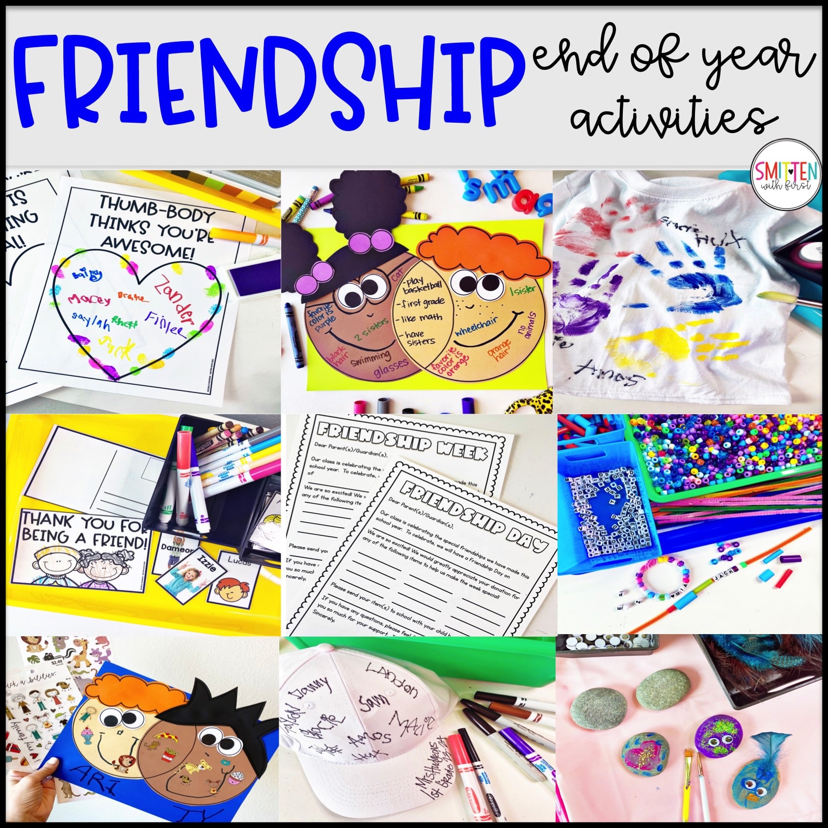 End of Year Friendship Activities - Smitten with First